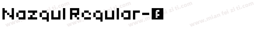 Nazgul Regular字体转换